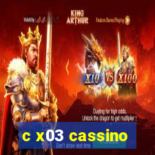 c x03 cassino
